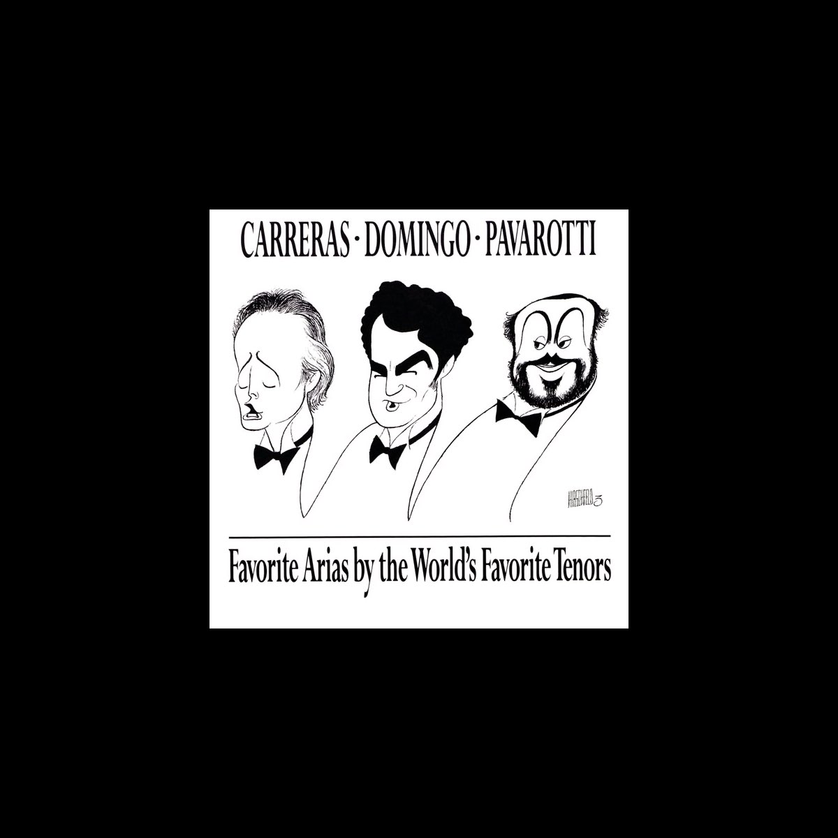 Favorite Arias By The World S Favorite Tenors By Jos Carreras