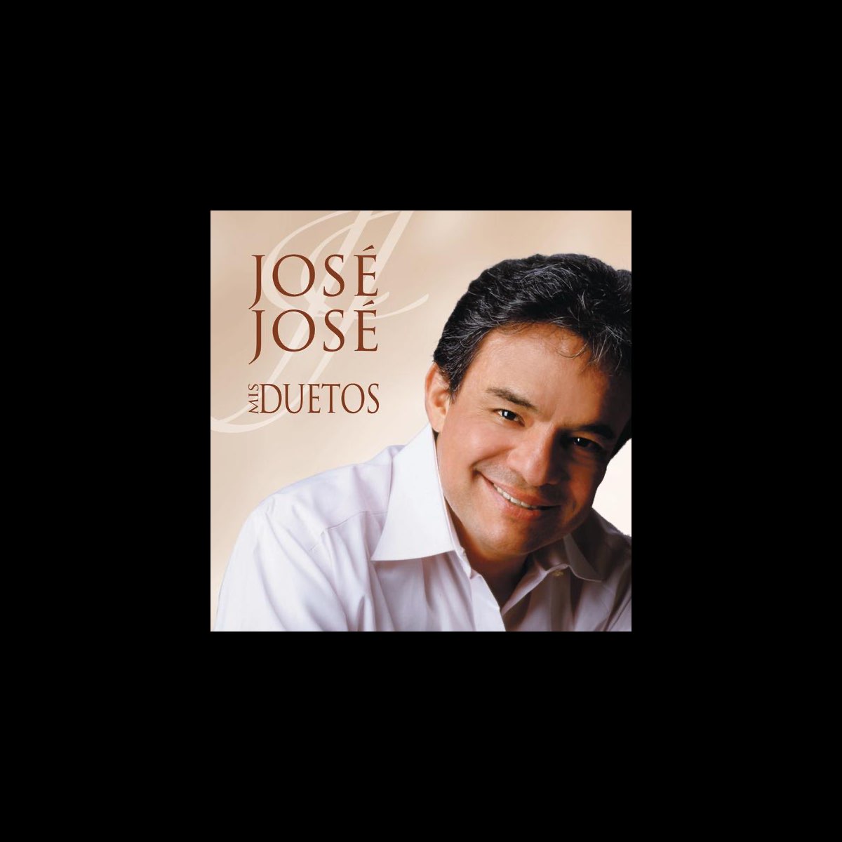 Mis Duetos álbum de José José en Apple Music