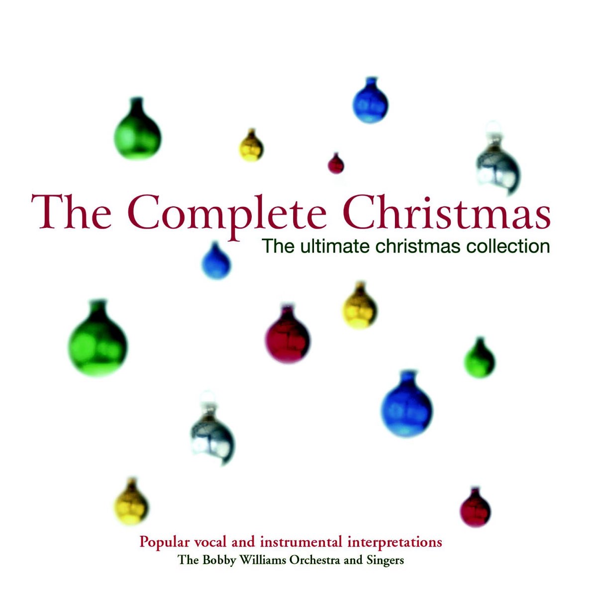 The Complete Christmas The Ultimate Christmas Collection Album By