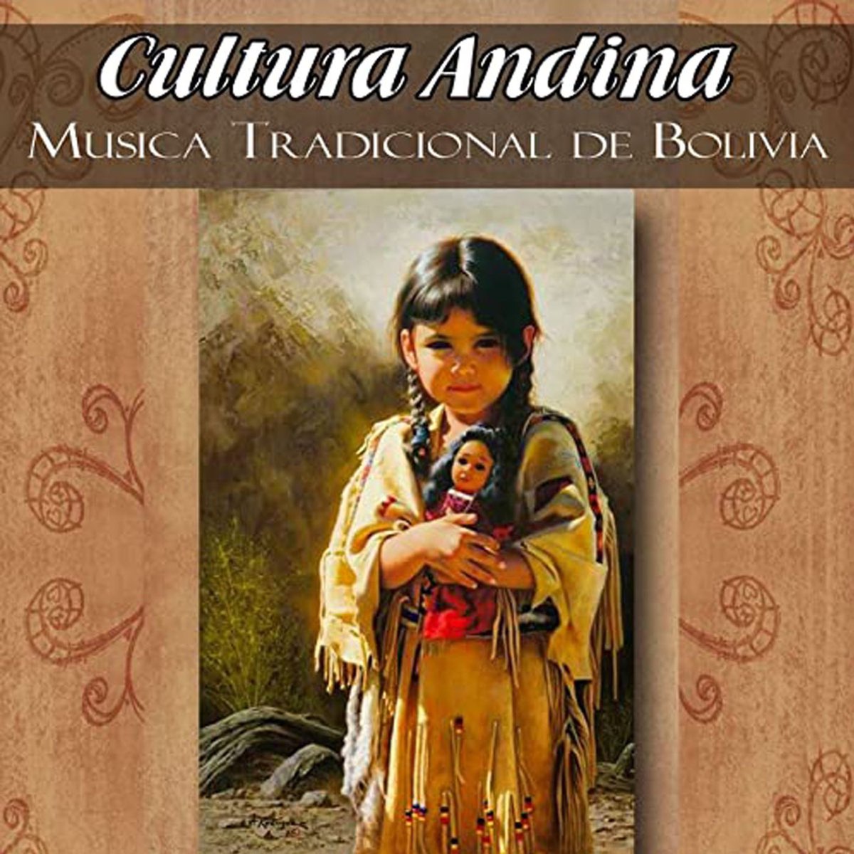 Cultura Andina Música Tradicional de Bolivia álbum de Grupo Sol