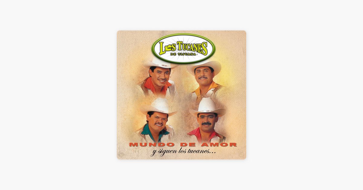 Tus Verdades Canción de Los Tucanes de Tijuana Apple Music