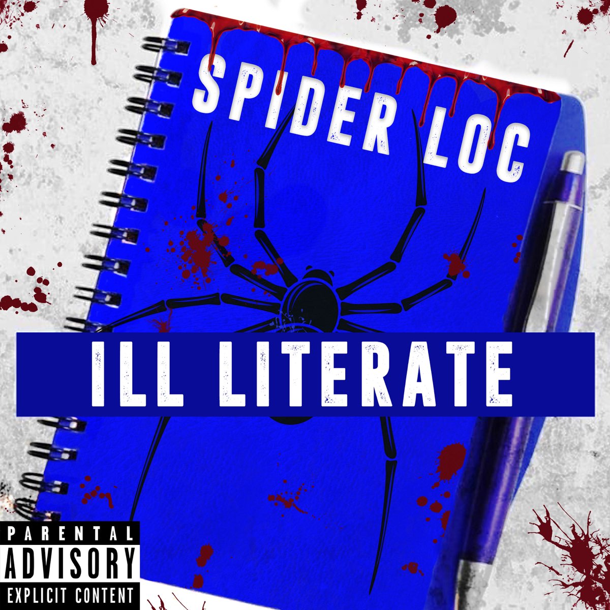 Ill Literate Album Von Spider Loc Apple Music