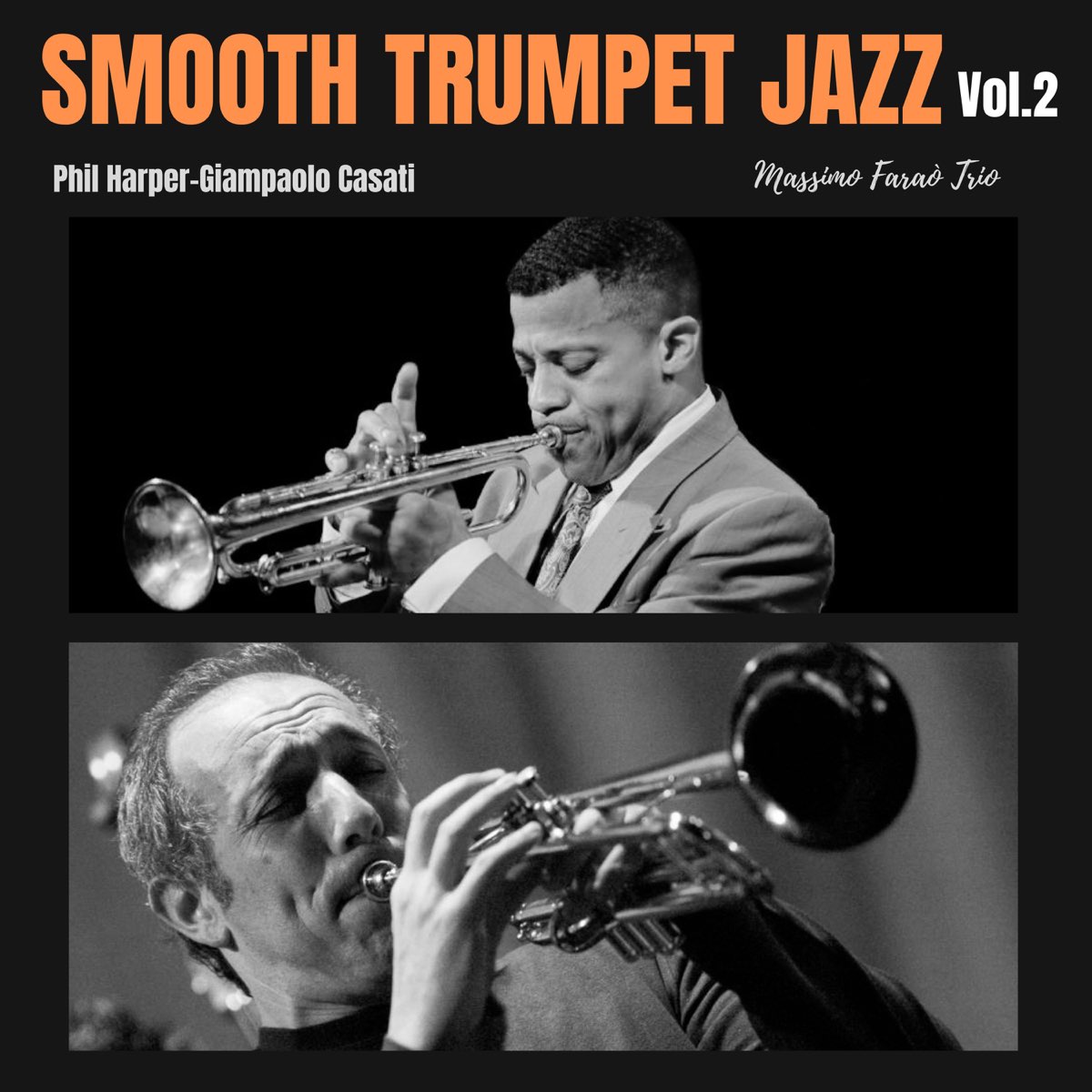 Smooth Trumpet Jazz Vol 2 Album By Giampaolo Casati Phil Harper