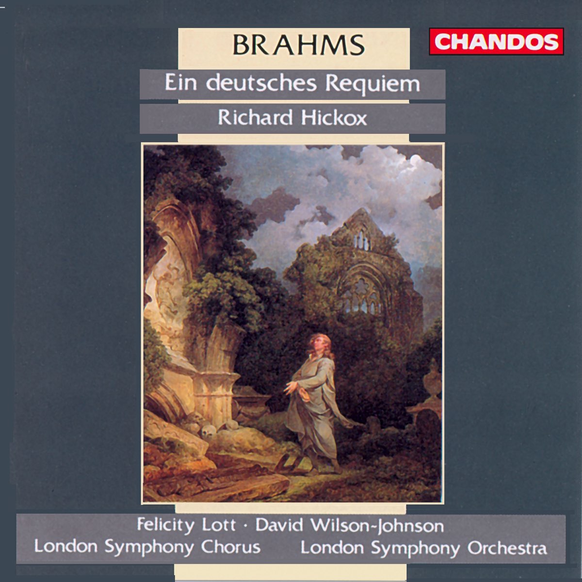 Brahms Ein Deutsches Requiem Album By Richard Hickox London