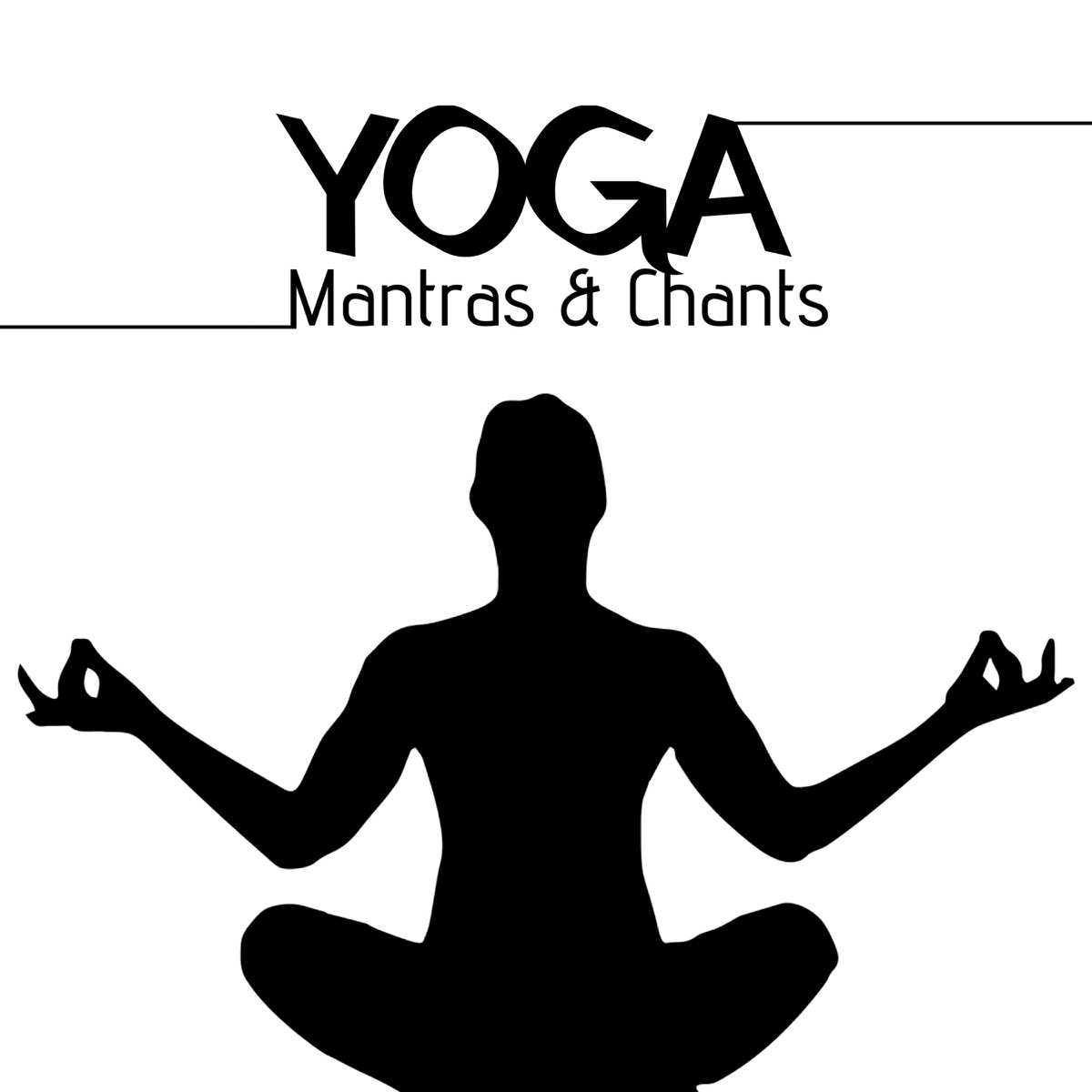 Yoga Mantras Chants Album By Chakra Chants Apple Music