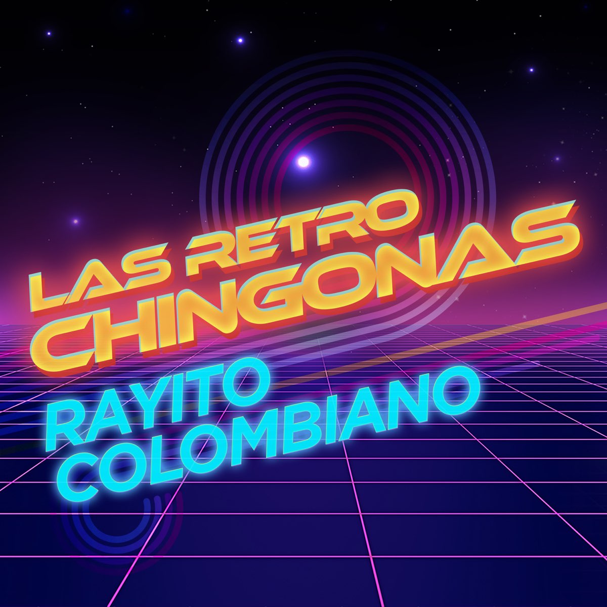 Las Retro Chingonas Lbum De Rayito Colombiano En Apple Music