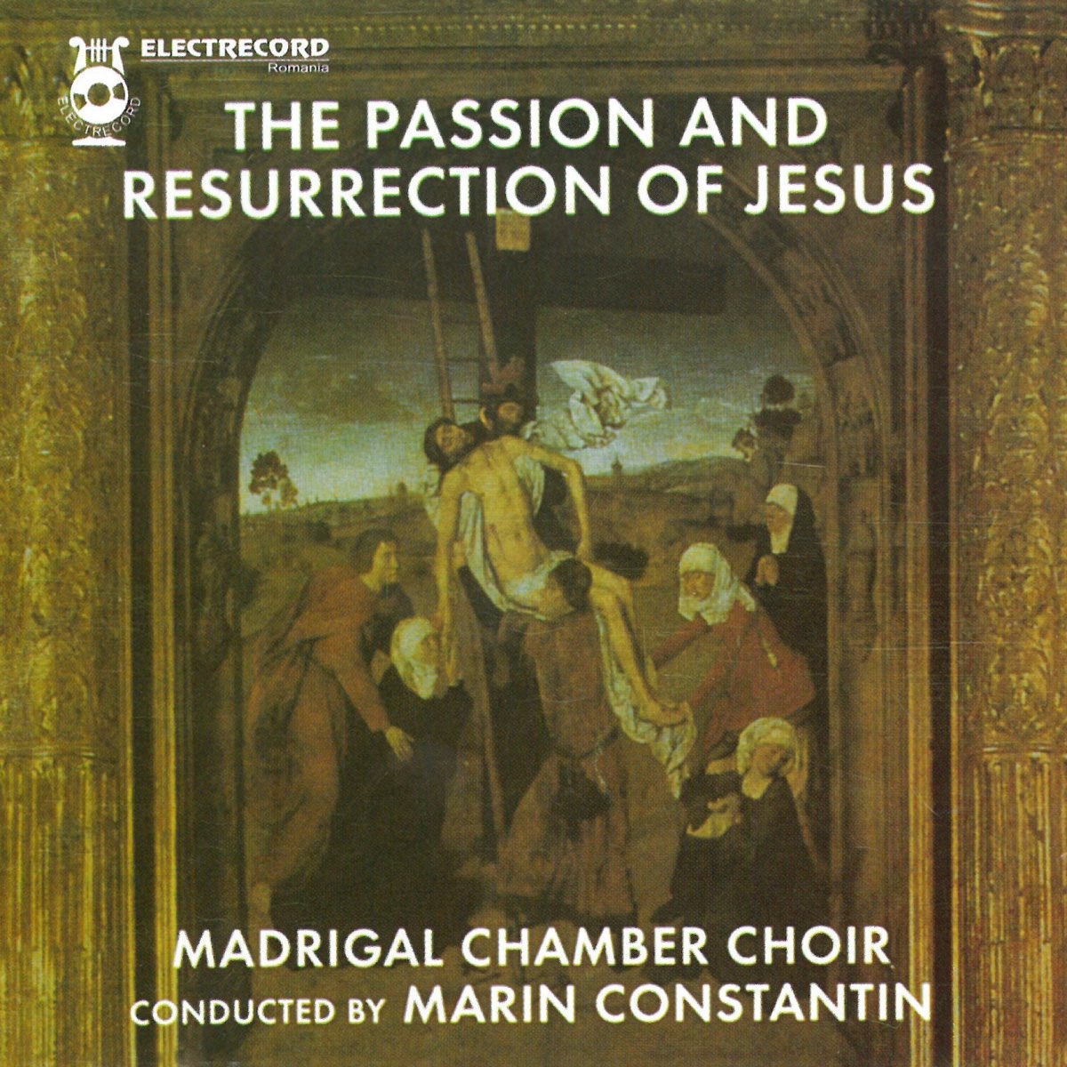 The Passion And Resurrection Of Jesus Album By Corul National De