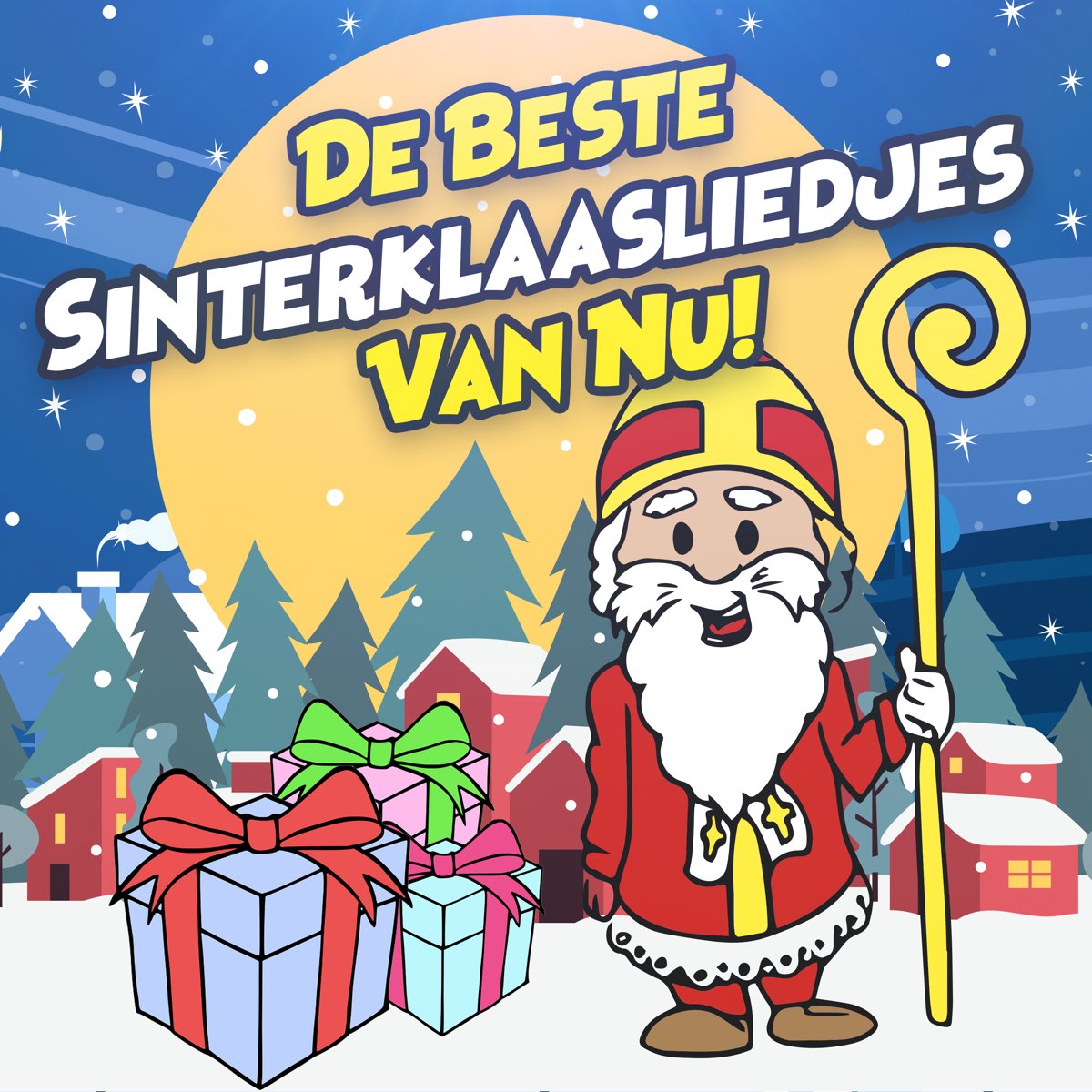 Alleen De Beste Sinterklaasliedjes Van Nu Album By