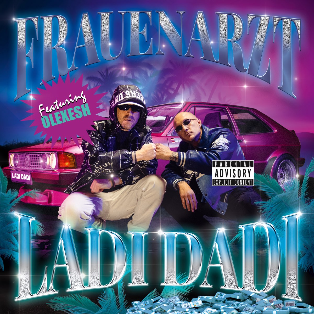 Ladi Dadi Feat Olexesh Single Album Von Frauenarzt Apple Music