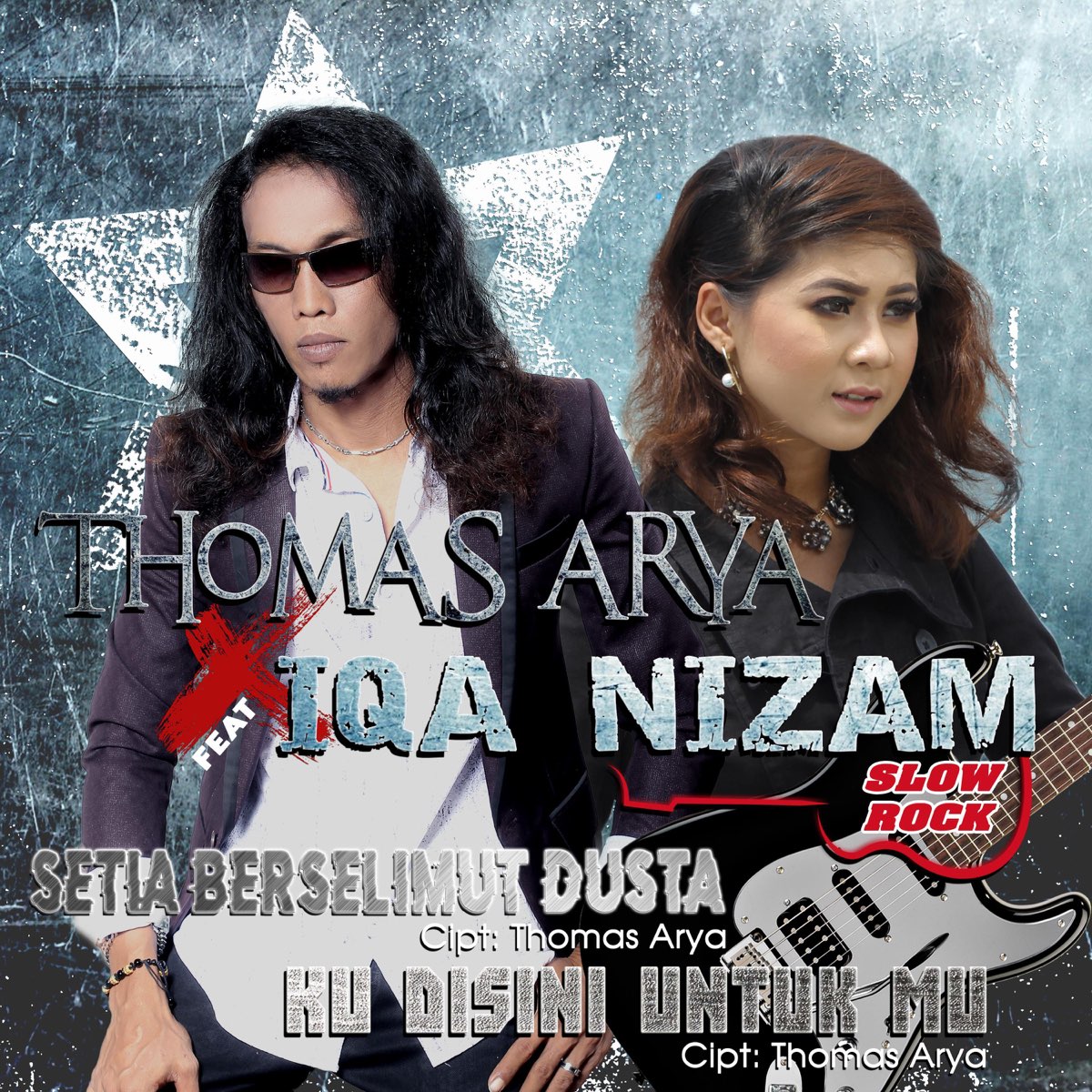 Thomas Arya Iqa Nizam Slow Rock Album By Thomas Arya Iqa Nizam