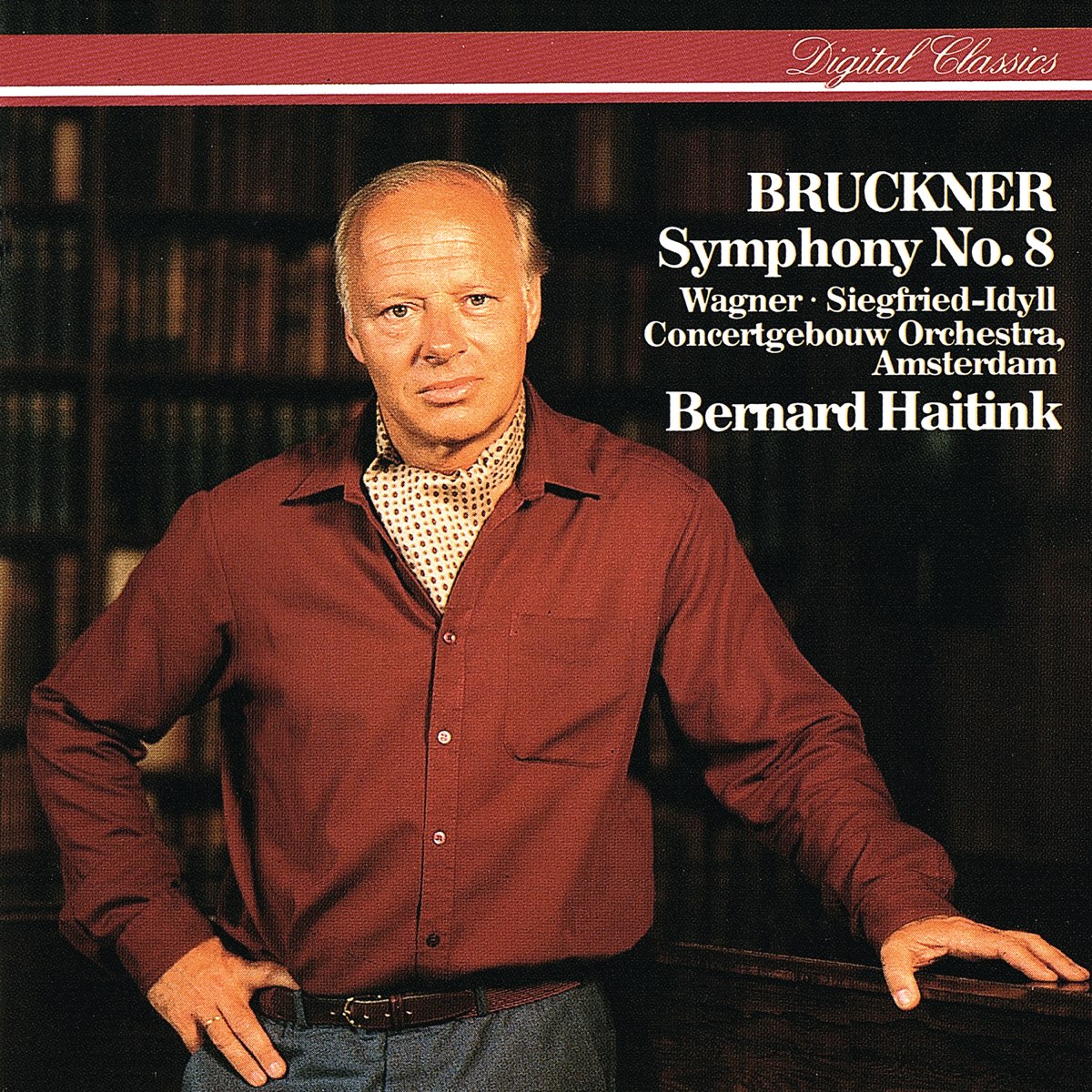 Bruckner Symphony No 8 Wagner Siegfried Idyll By Royal