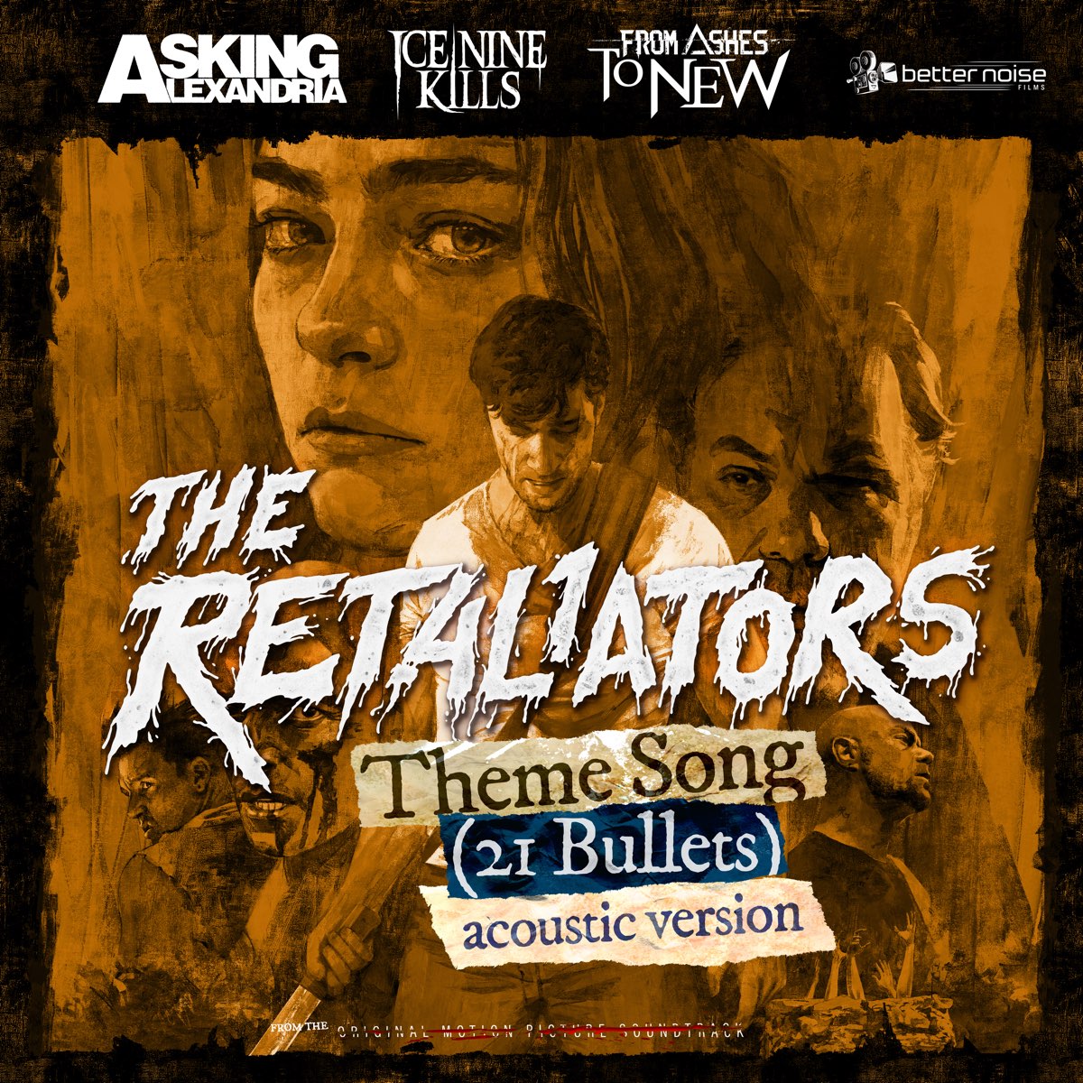 The Retaliators Theme 21 Bullets Feat Mötley Crüe Ice Nine Kills