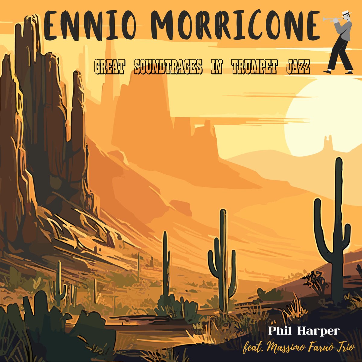 Trumpet Jazz Morricone Feat Massimo Fara Trio Album By Phil