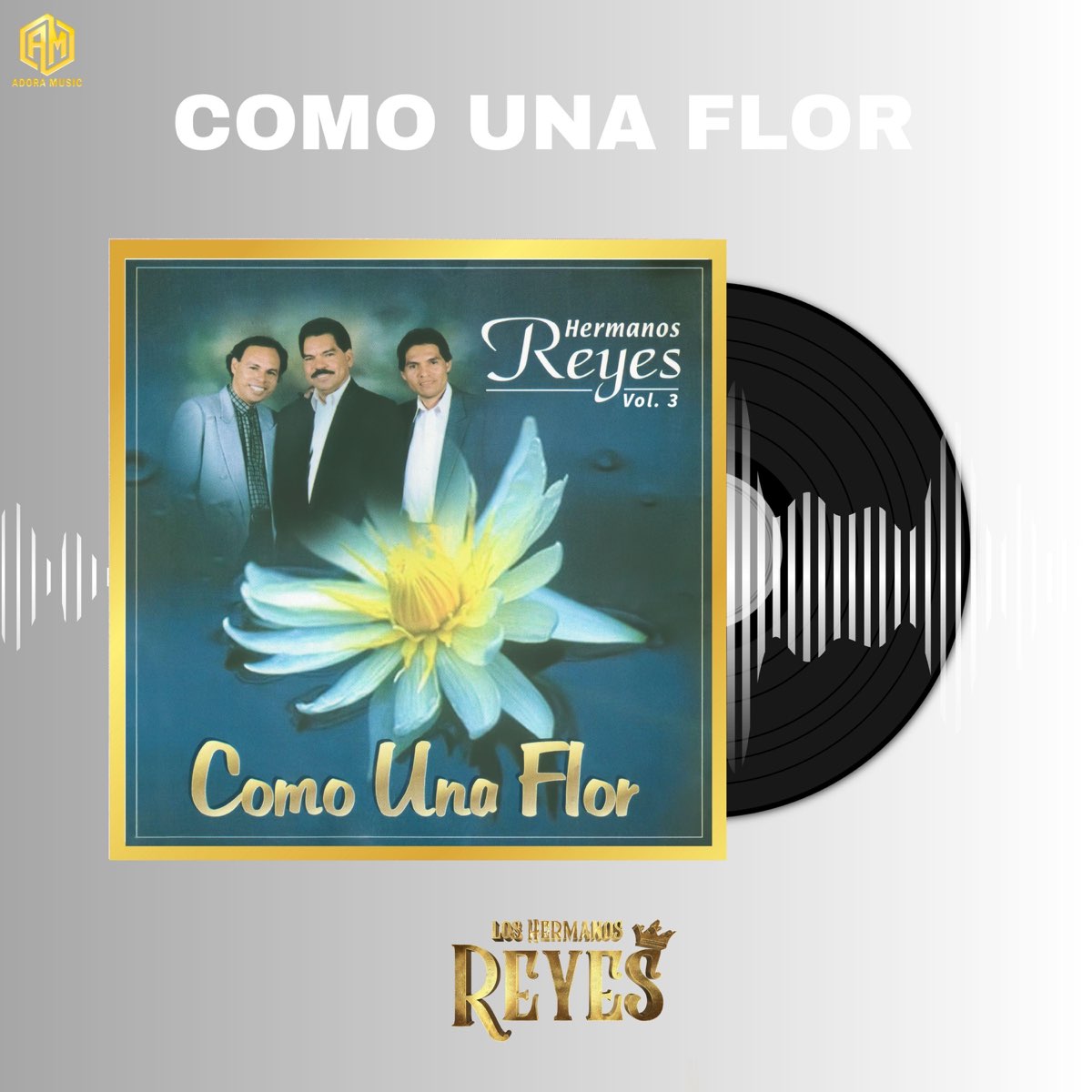 Como Una Flor Lbum De Los Hermanos Reyes En Apple Music