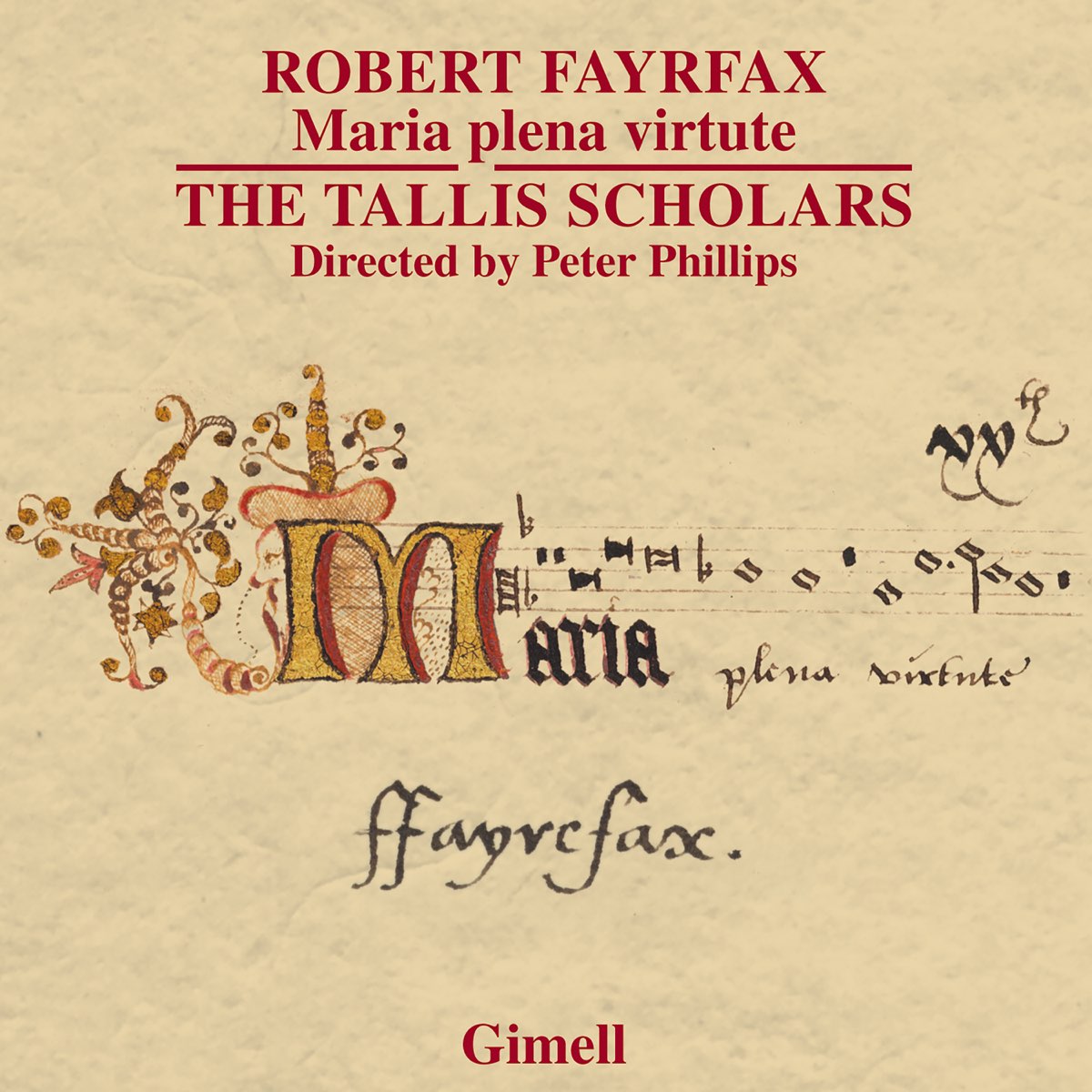 Robert Fayrfax Maria Plena Virtute Album By The Tallis Scholars