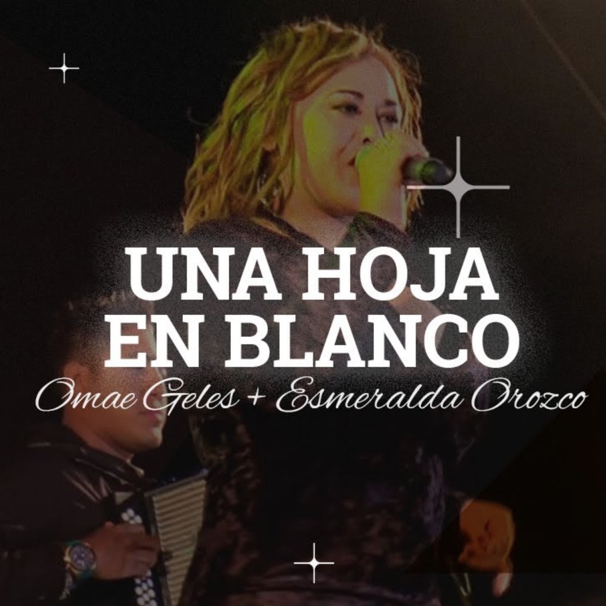 Una Hoja En Blanco En Blanco Feat Omar Geles Single Lbum De