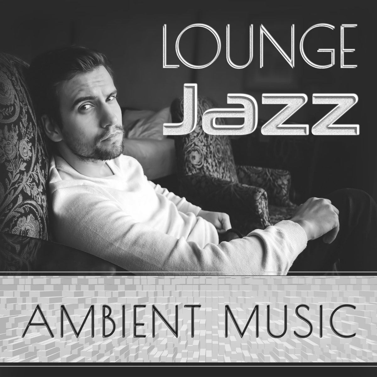 Lounge Jazz Ambient Music Gentle Embrace Sensual Soft Jazz For