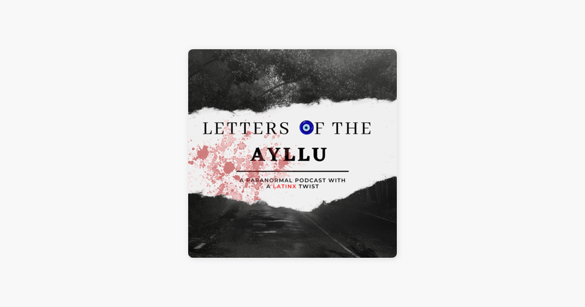 Letters Of The Ayllu Episode La Mano Peluda On Apple Podcasts