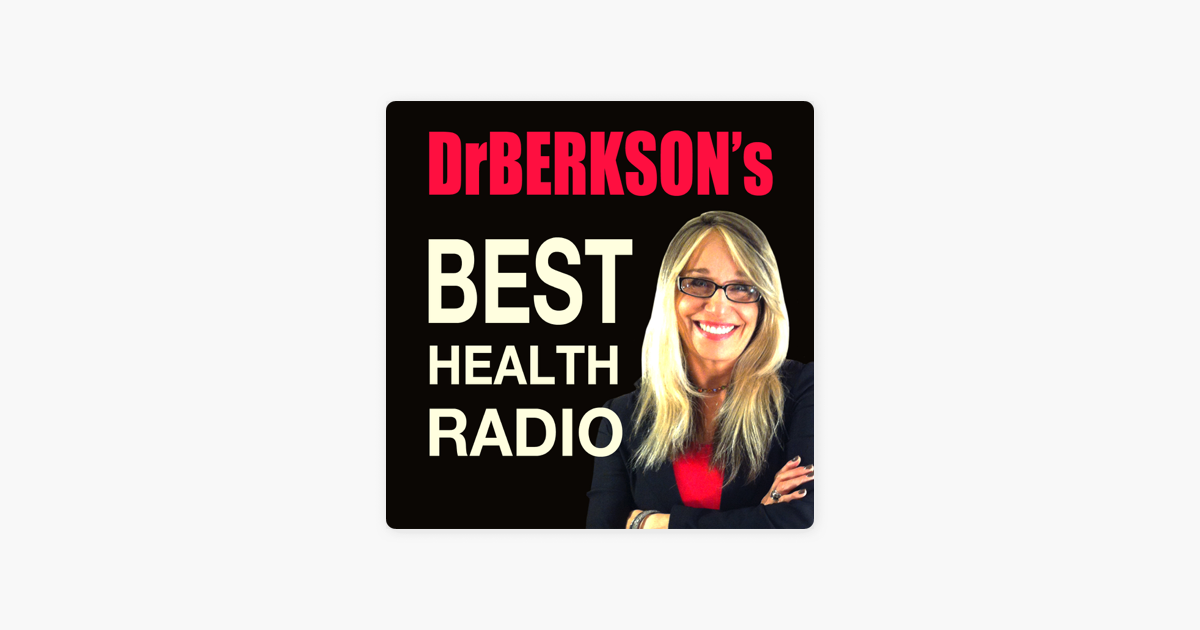 Dr Berkson S Best Health Radio Podcast Brownstein MD Show 2 Thyroid