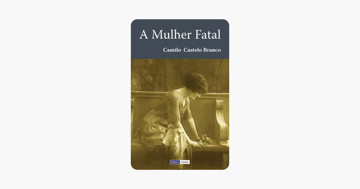 A Mulher Fatal On Apple Books