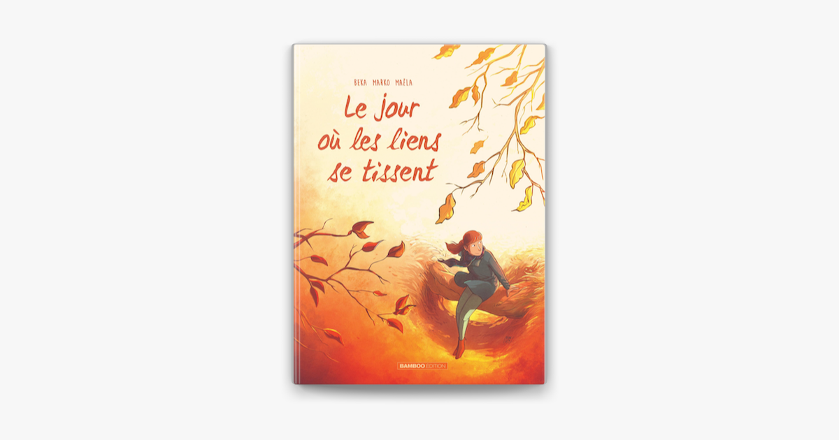 Le Jour O Tome Le Jour O Les Liens Se Tissent Sur Apple Books