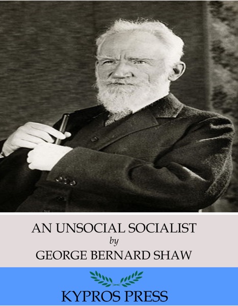the life of george bernard shaw the life of george bernard shaw
