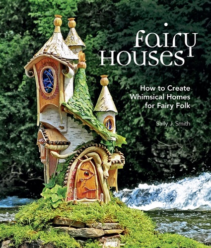 Fairy Houses