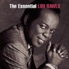 Lou Rawls - You'll Never Find Another Love Like Mine