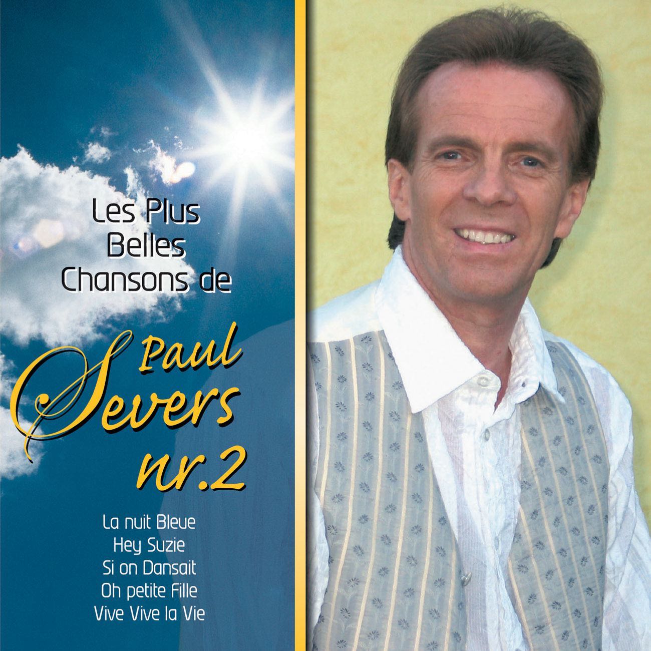 Paul Severs - Vive La Vie