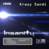 Krazy Sandi - Insanity (Original Mix)
