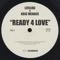 Lifelike & Kris Menace - Ready 4 Love