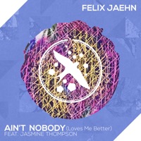 Felix Jaehn - Ain’t Nobody (Loves Me Better) [feat. Jasmine Thompson]