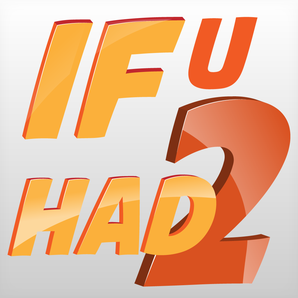 IfUHad2 icon