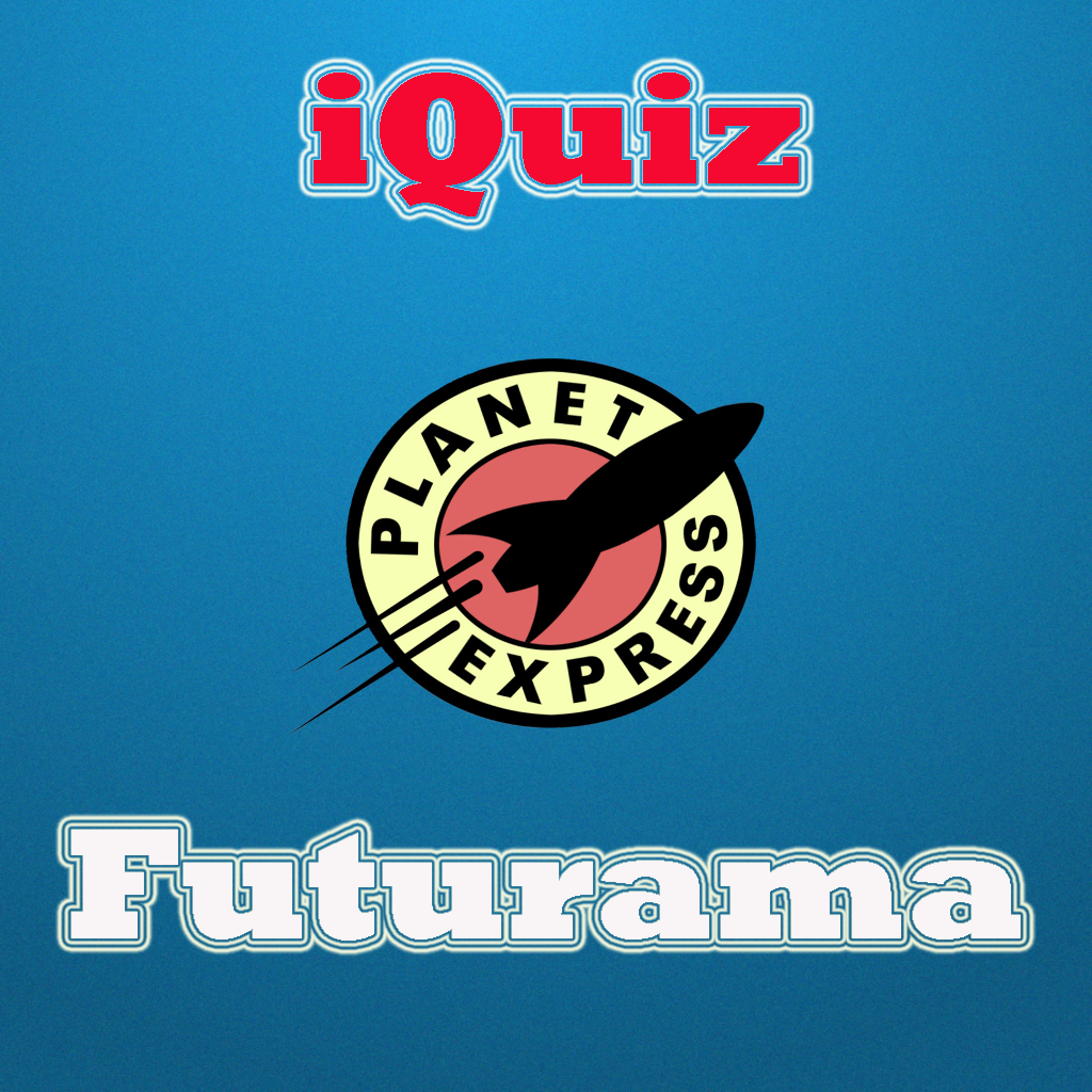 iQuiz for Futurama ( TV series trivia )