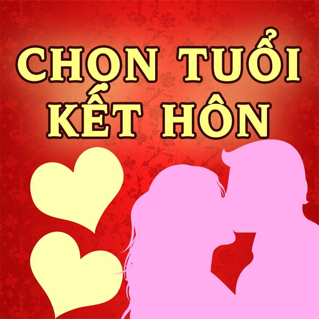 Chọn tuổi kết hôn