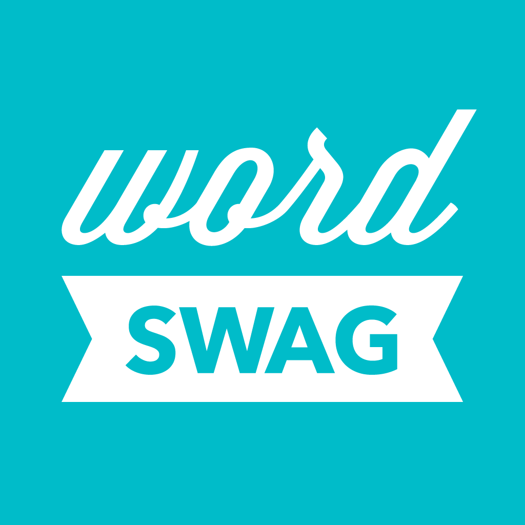 Word Swag - Cool fonts, typography generator, creative quotes, and text over pic editor!