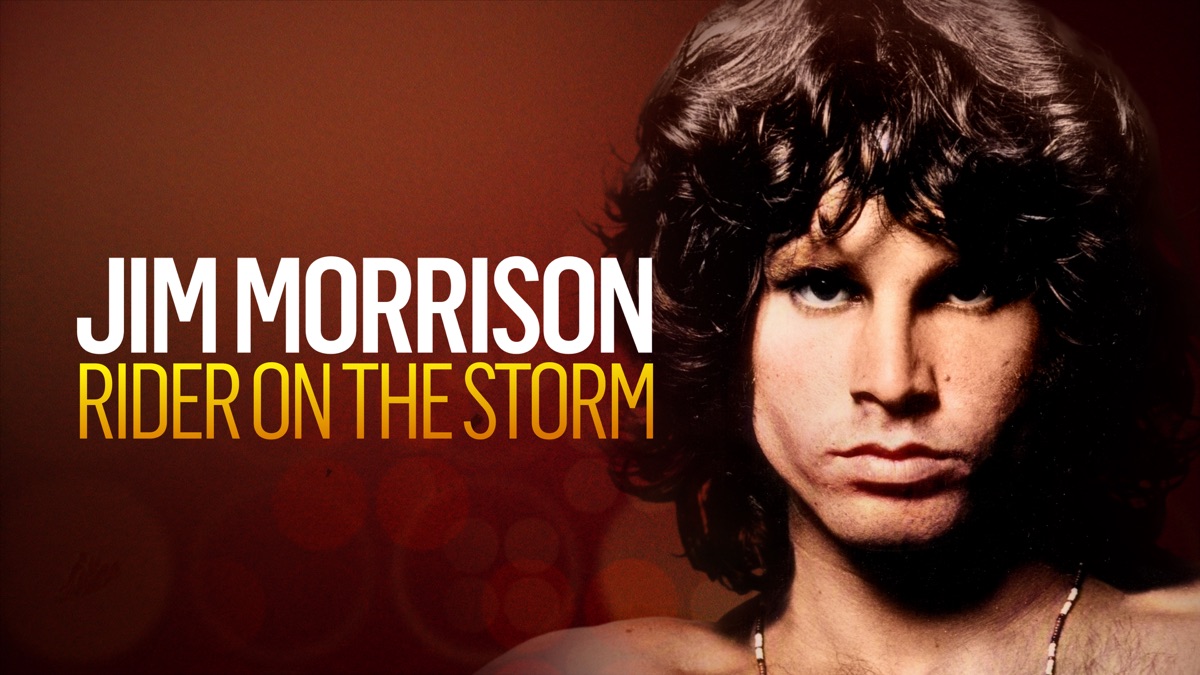 ‎Jim Morrison: Rider on the Storm - Apple TV
