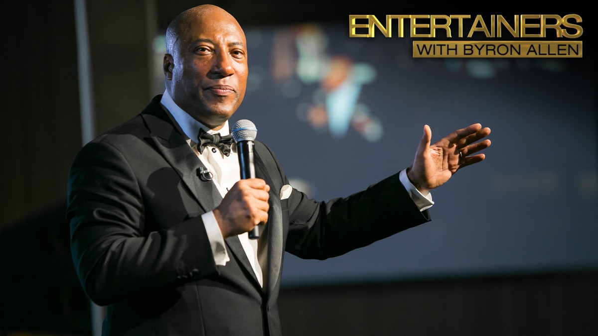 Entertainers: With Byron Allen - Entertainers With Byron Allen (Season ...