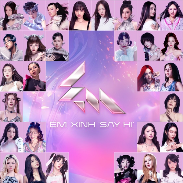 Em Xinh "Say Hi"