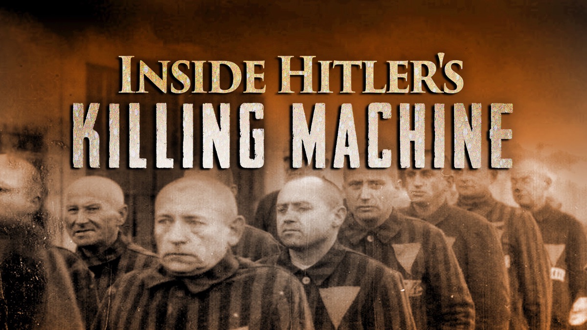 ‎Inside Hitler's Killing Machine - Apple TV