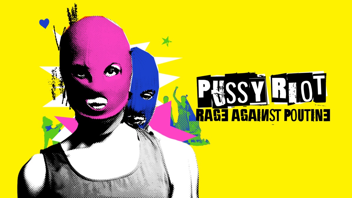 Pussy Riot: Rage Against Putin - Apple TV (AU)