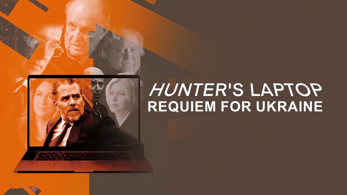 ‎Hunter's Laptop: Requiem for Ukraine - Apple TV
