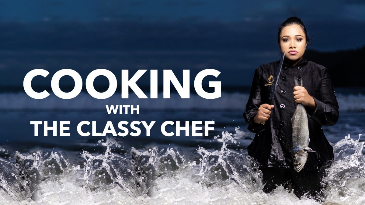 ‎Cooking with the Classy Chef - Apple TV