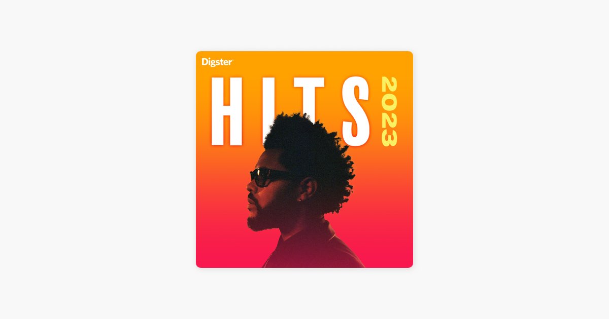 ‎HITS 2023 (Tubes du moment, hits français) par Digster Apple Music