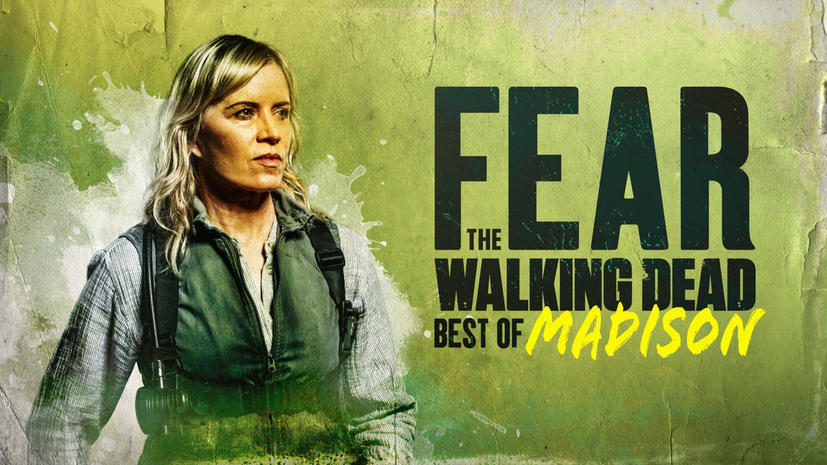 ‎Fear the Walking Dead: Best of Madison - Apple TV