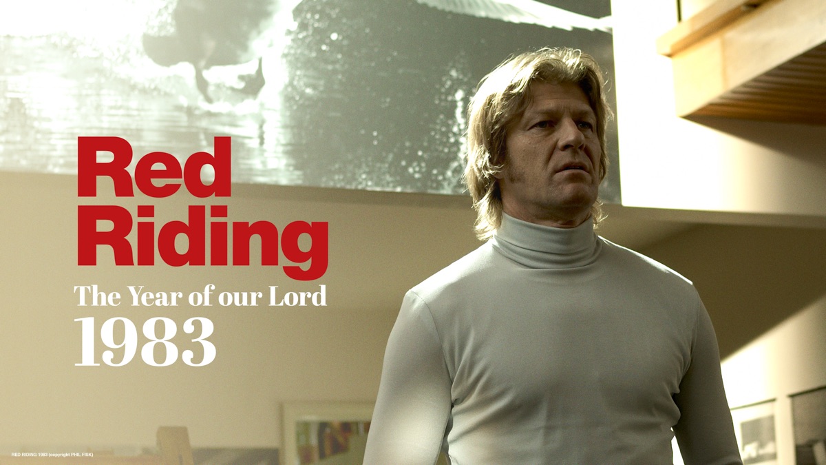 ‎Red Riding: The Year of Our Lord 1983 - Apple TV