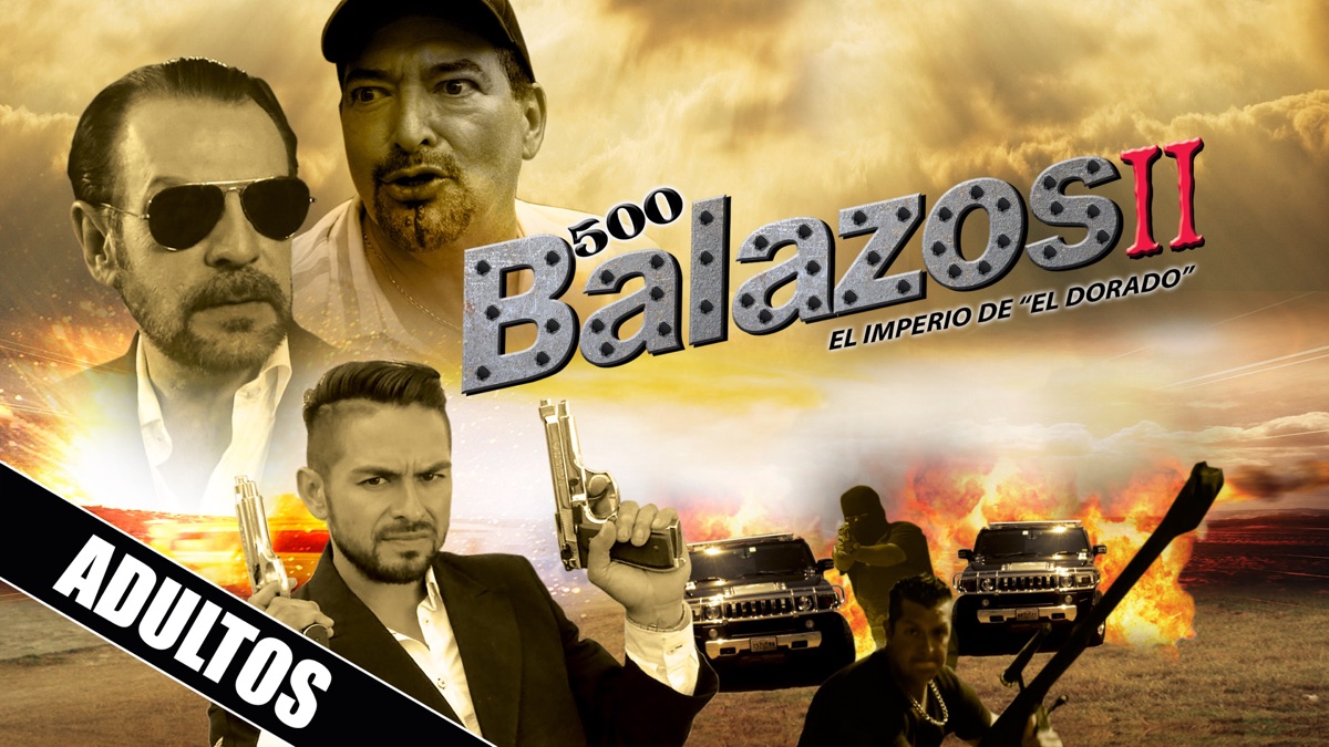 ‎500 Balazos 2 - Apple TV