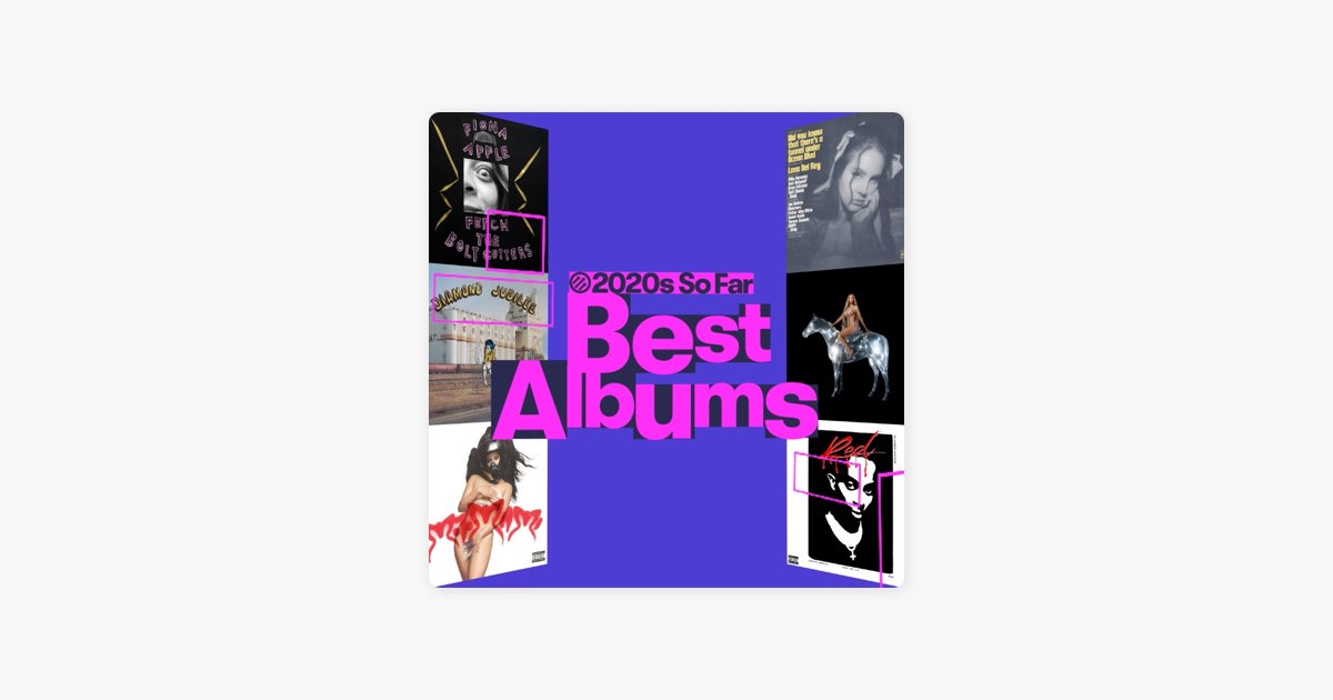 ‎The 100 Best Albums of the 2020s So Far by Pitchfork Apple Music