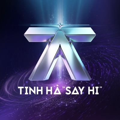 TINH HÀ "SAY HI" 2026