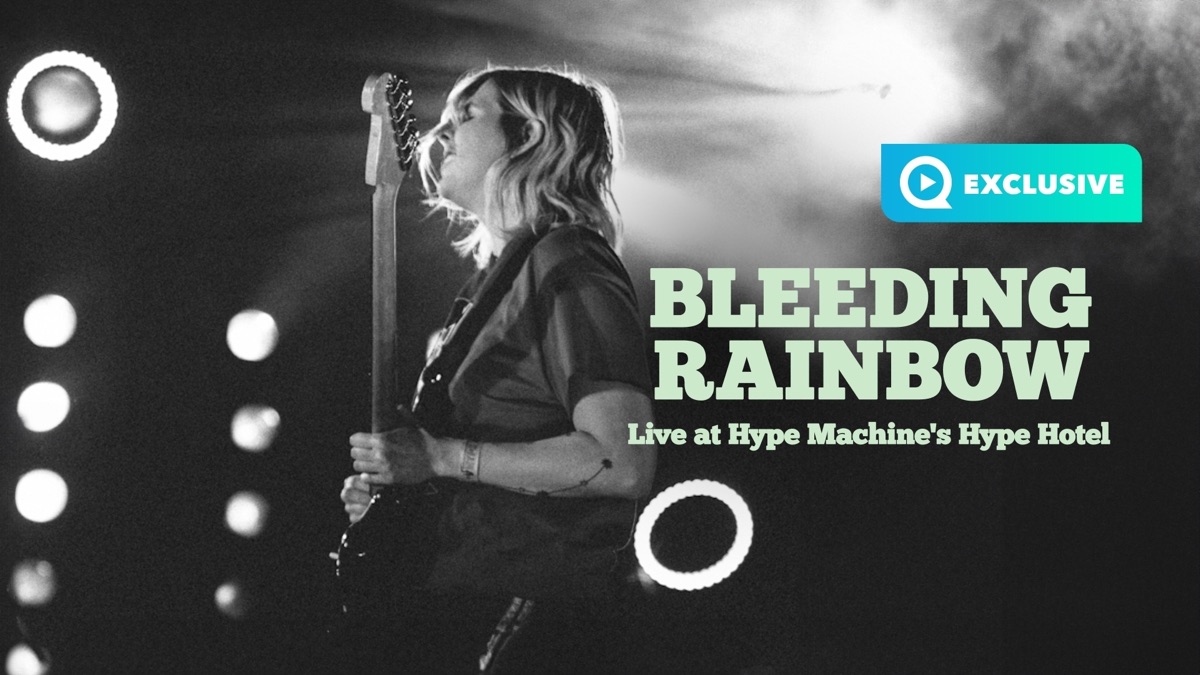 ‎Bleeding Rainbow - Live at Hype Machine's Hype Hotel - Apple TV